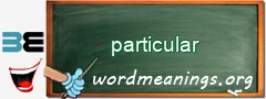 WordMeaning blackboard for particular